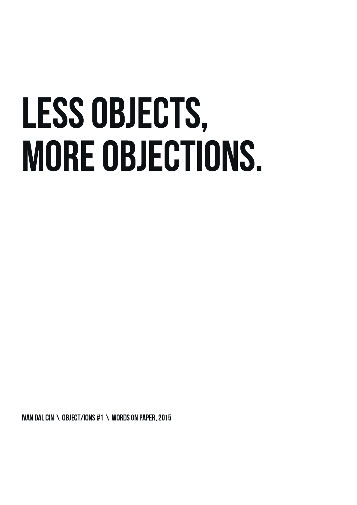 Objections p.1 - by Ivan Dal Cin