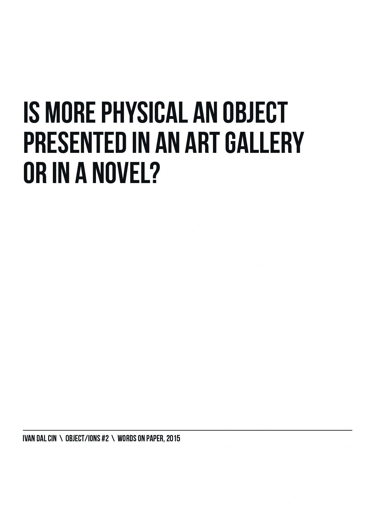 Objections p.2 - by Ivan Dal Cin